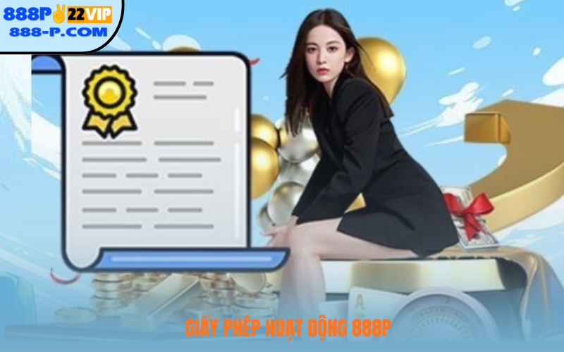 Giấy phép hoạt động 888P