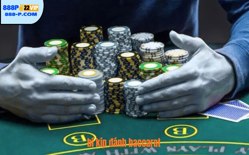 bí kíp đánh Baccarat