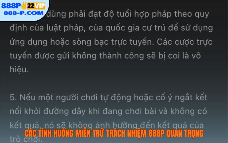 Các tình huống miễn trừ trách nhiệm 888P quan trọng