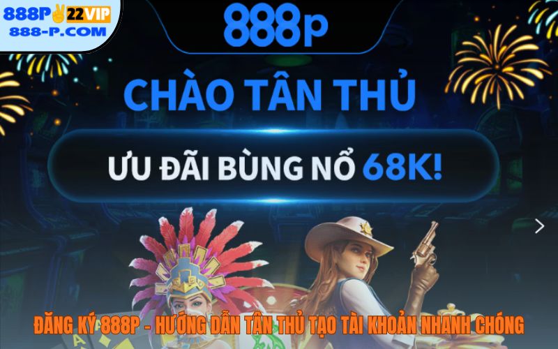 dang-ky-888p