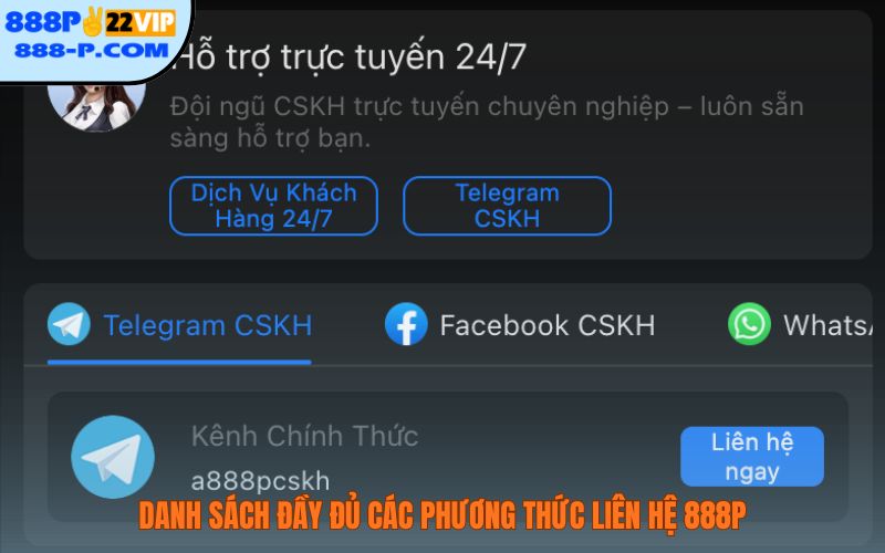 Danh sách đầy đủ các phương thức liên hệ 888P