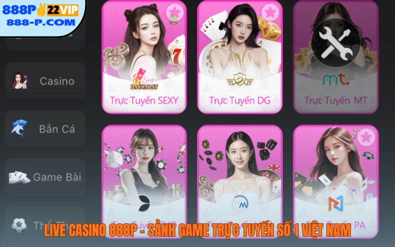 Live casino 888P