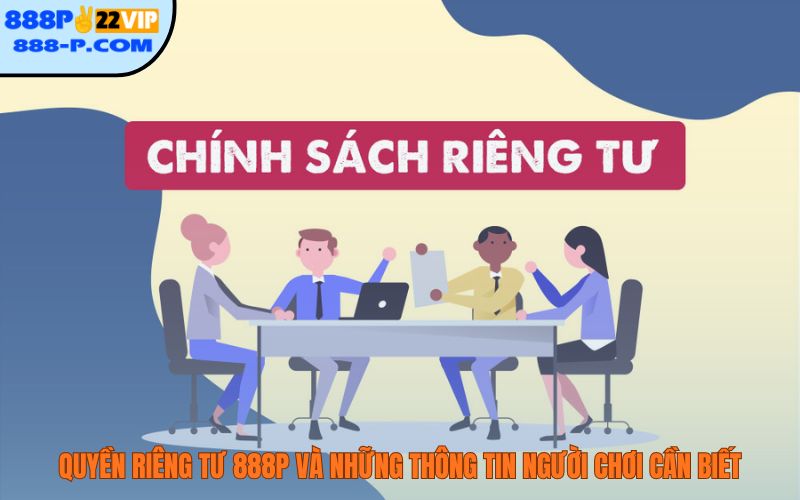 Quyền riêng tư 888P